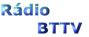 Rádio
       BTTV

